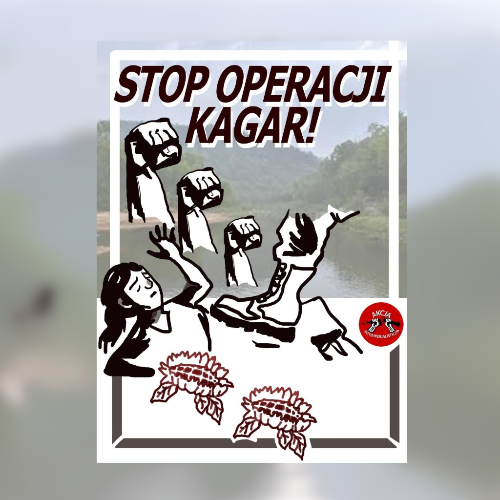 Stop Operacji Kagar! Przeciw masakrom w Indiach